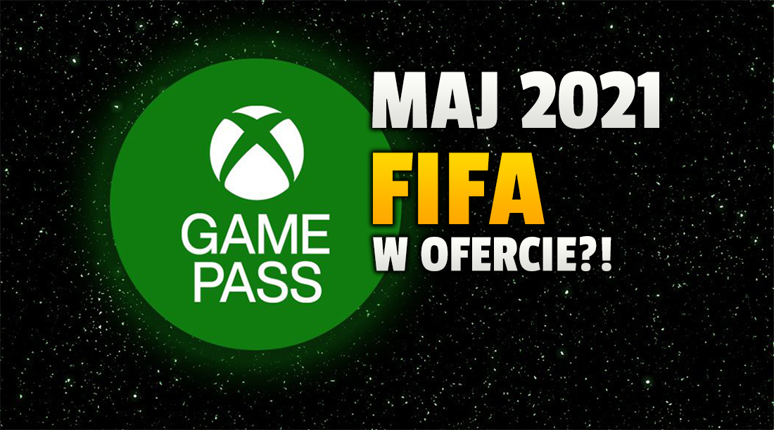 Znamy pierwsze gry na maj w Xbox Game Pass. Do oferty wejdzie aktualny piłkarski hit! Co jeszcze?