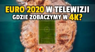 EURO 2020 w telewizji 4K okładka