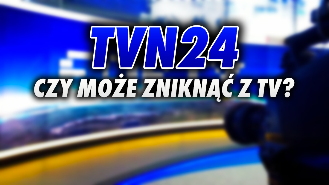Kanał TVN24 nadal bez koncesji na nadawanie! Czy stacja zniknie z polskiej telewizji? Czas ucieka, KRRiT analizuje wniosek