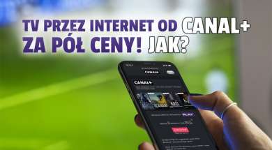 canal+ online telewizja przez internet pół ceny promocja Play okładka