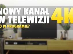 nowy kanał 4k w telewizji okładka