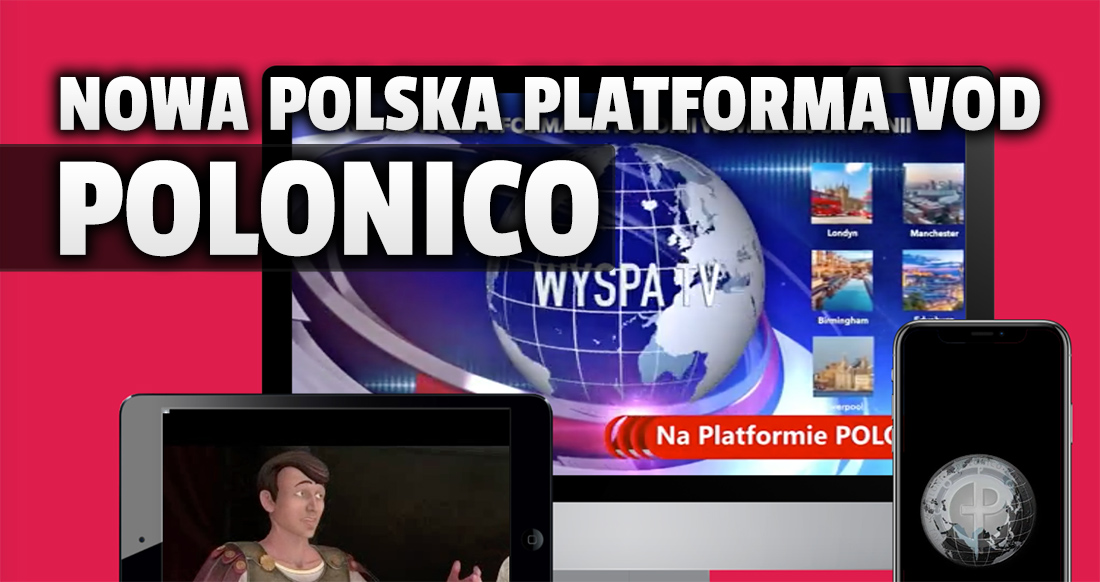 Już działa nowa polska platforma streamingowa POLONICO z dostępem do telewizji! Jakie treści zawiera i komu jest dedykowana?