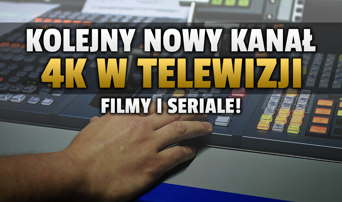 Rusza nowy kanał 4K z filmami i serialami w polskiej telewizji! Gdzie znajdziemy Red Top TV i co tam obejrzymy?