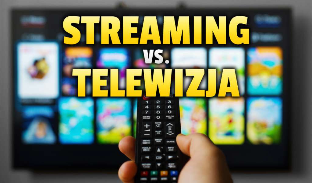 Czy VoD i streaming zastąpią tradycyjne kanały w Polsce? Oglądacie jeszcze "zwykłą" telewizję?