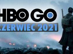 HBO GO oferta 2021 czerwiec