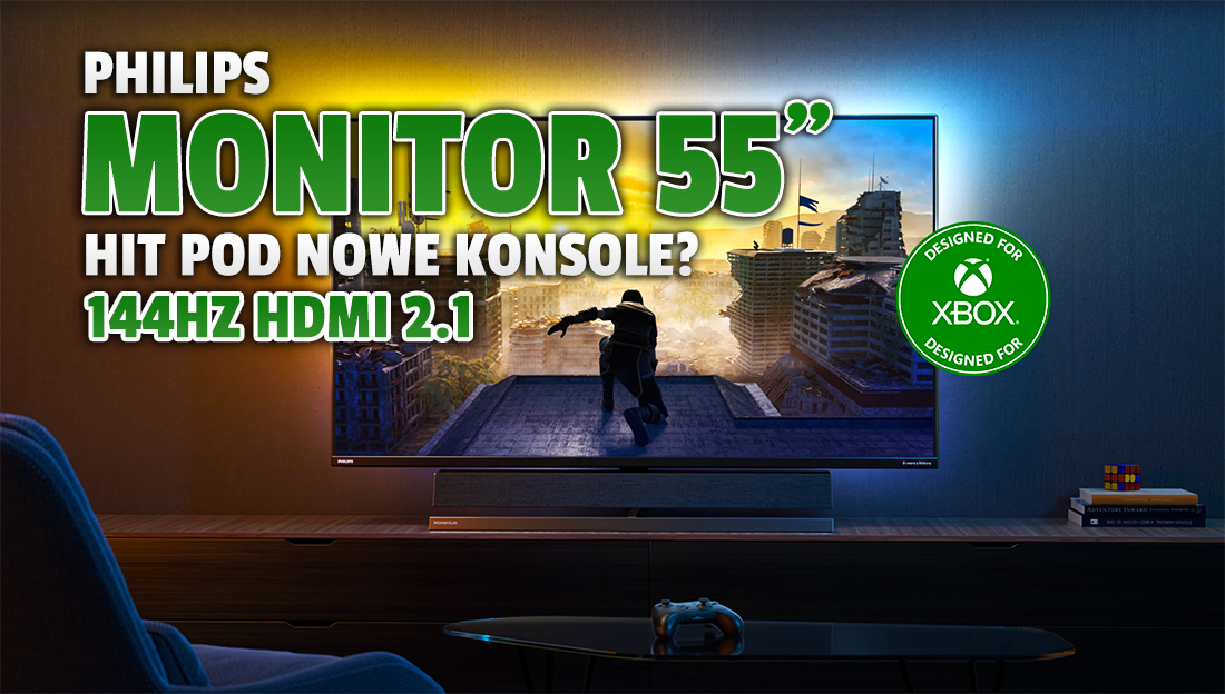 Pierwszy na świecie ogromny 144Hz monitor 4K 55" HDMI 2.1 dedykowany konsolom Xbox! Najlepszy do nowej generacji?