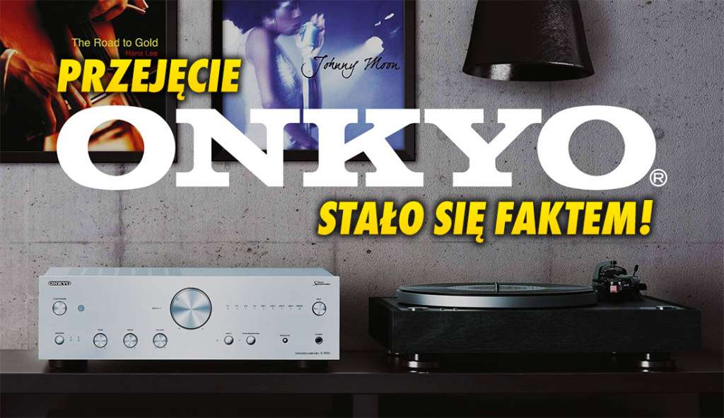 Oficjalnie: marki Onkyo i Integra przejęte! Kto kupił gigantów rynku audio i co się zmieni?