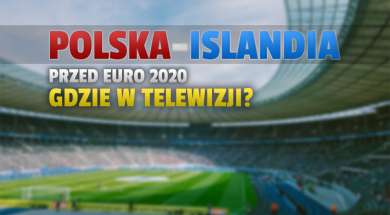 polska islandia euro 2020 mecz towarzyski okładka