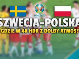 szwecja polska mecz gdzie oglądać okładka