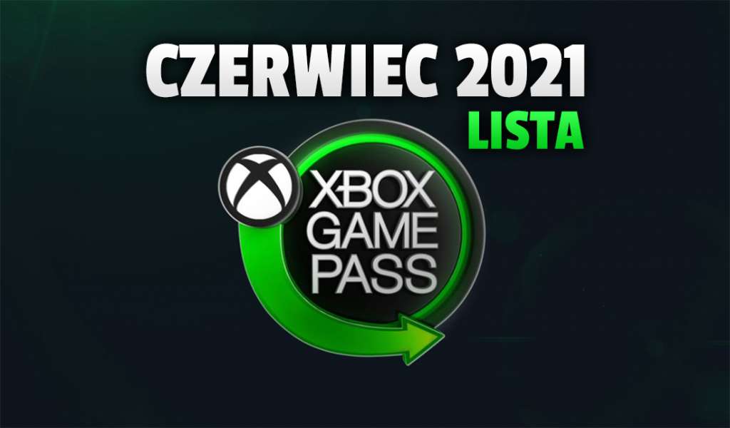 Xbox Game Pass: ujawniono pierwsze gry na czerwiec! Na początek 4 świetne tytuły - jakie?