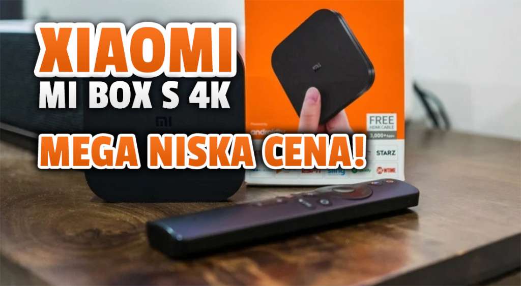 Przystawka Xiaomi Mi Box S 4K z Android TV poniżej 200 złotych? Takiej okazji dawno nie było - gdzie kupić?