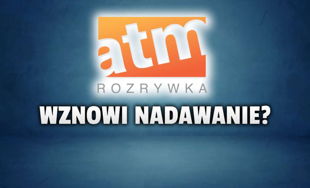 Kanał ATM Rozrywka, który usunięto z naziemnej telewizji cyfrowej, ma szansę powrócić! Sąd uznał skargę na KRRiT. Co dalej?