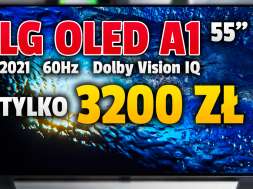 LG OLED A1 55 cali telewizor 2021 promocja media exper lipiec 2021