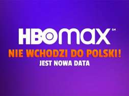 hbo max nie wchodzi do polski nowa data okładka