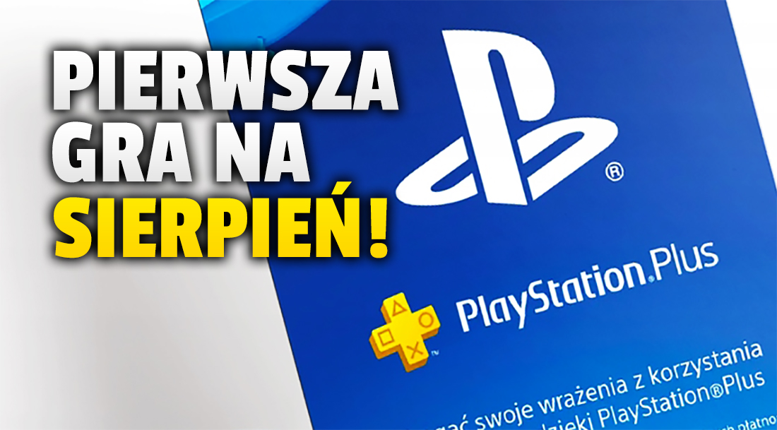 Już dziś znamy pierwszą grę w PlayStation Plus na sierpień! Czym zaskoczyło Sony na PS4 i PS5?