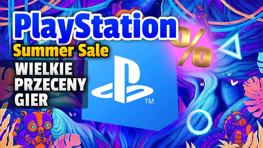 Sony włącza gigantyczną letnią promocję z grami na PlayStation 4 i 5! Co znajdzie się na liście i ile będzie można oszczędzić?