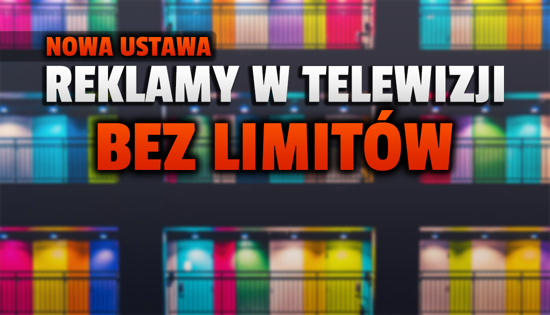 Jeszcze więcej reklam w telewizji! “Nie będą obowiązywały żadne limity”. Sejm już pracuje nad nową ustawą