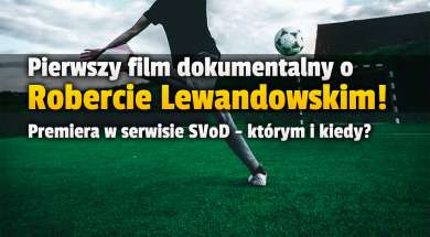 robert lewandowski film dokumentalny amazon prime video okładka