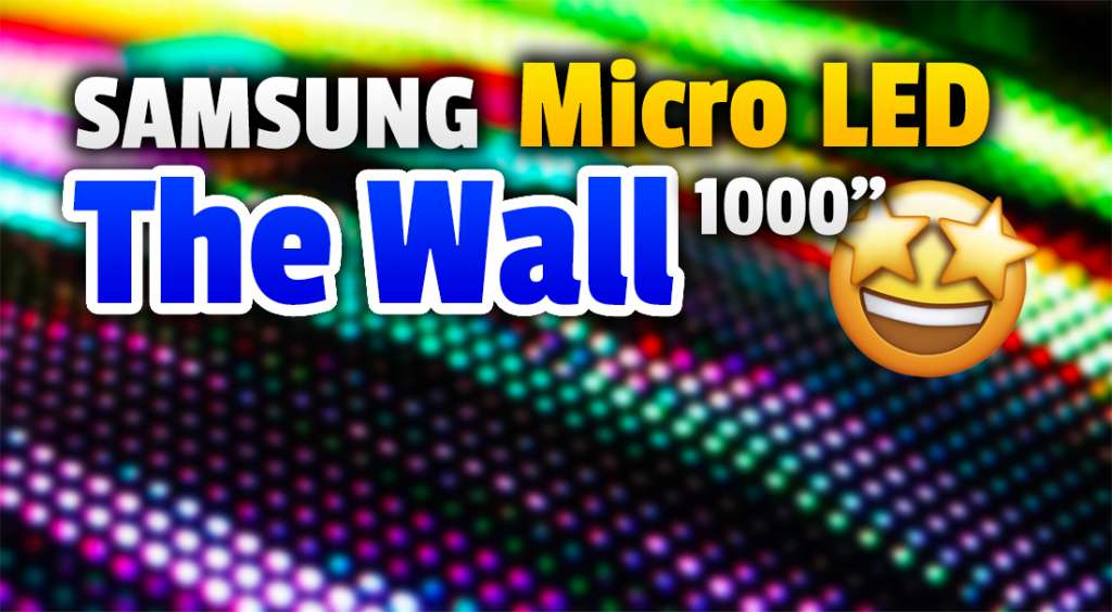 Samsung pokazał oszałamiający ekran Micro LED The Wall najnowszej generacji! 1000 cali, rozdzielczość do 16K i odświeżanie 120Hz - tylko spójrzcie