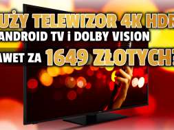 telewizory toshiba hitachi promocja android tv dolby vision rtv euro agd lipiec 2021 okładka