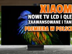 xiaomi mi tv 6 extreme edition mi tv es 2022 premiera telewizory okładka