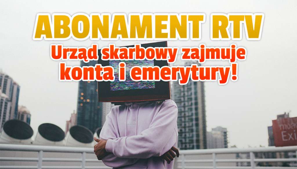Abonament RTV: uwaga posiadacze telewizorów! Poczta Polska kontroluje domy i mieszkania - niepłacącym komornik zajmuje konta!