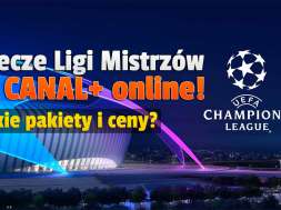 canal+ online liga mistrzów kanały polsat sport premium okładka