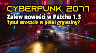 cyberpunk 2077 patch 1.3 co nowego okładka