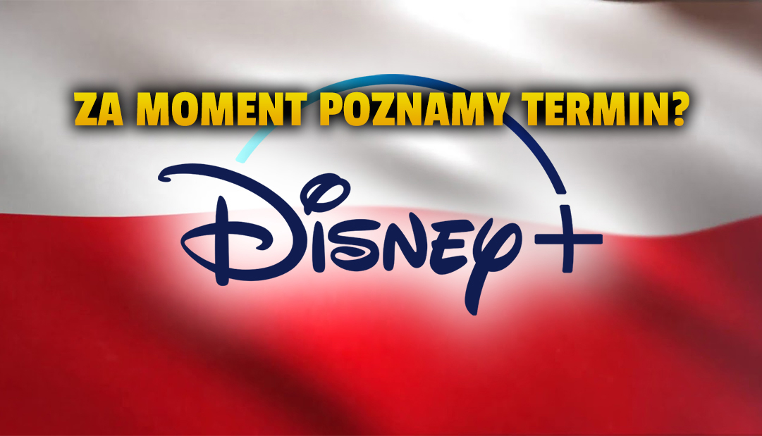 Lada moment ogłoszenie startu Disney+ w Polsce?! Polska strona serwisu została zaktualizowana! Serwis ruszy u nas w 2021 roku?