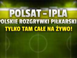 ipla polsat box go fortuna 1 liga okładka