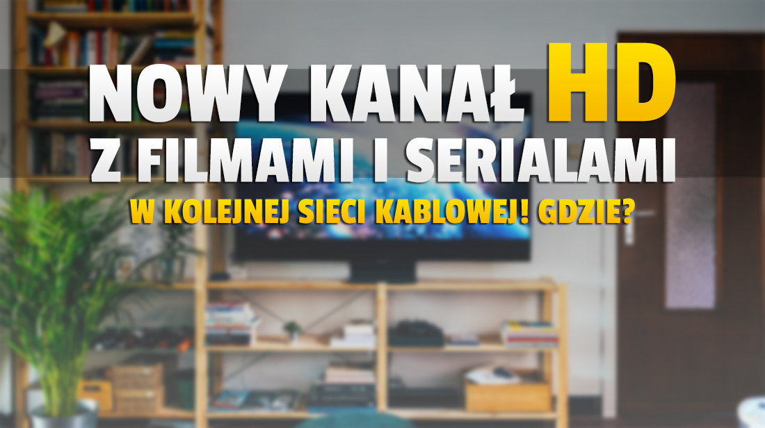 Nowy, popularny kanał z filmami i serialami w HD włączony w dużej sieci kablowej! Kto może oglądać Red Top TV? Są tam produkcje nigdy nie pokazywane w Polsce!