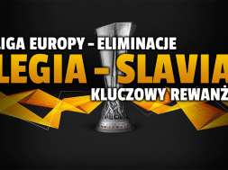 legia-slavia liga europy eliminacje rewanż gdzie oglądać okładka