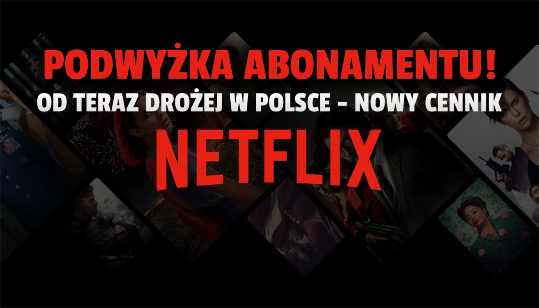 Plan 4K Netflix znacznie droższy! Stało się to, czego od dawna obawiano się w Polsce: abonament w górę! O ile więcej zapłacimy? Zmiany już obowiązują