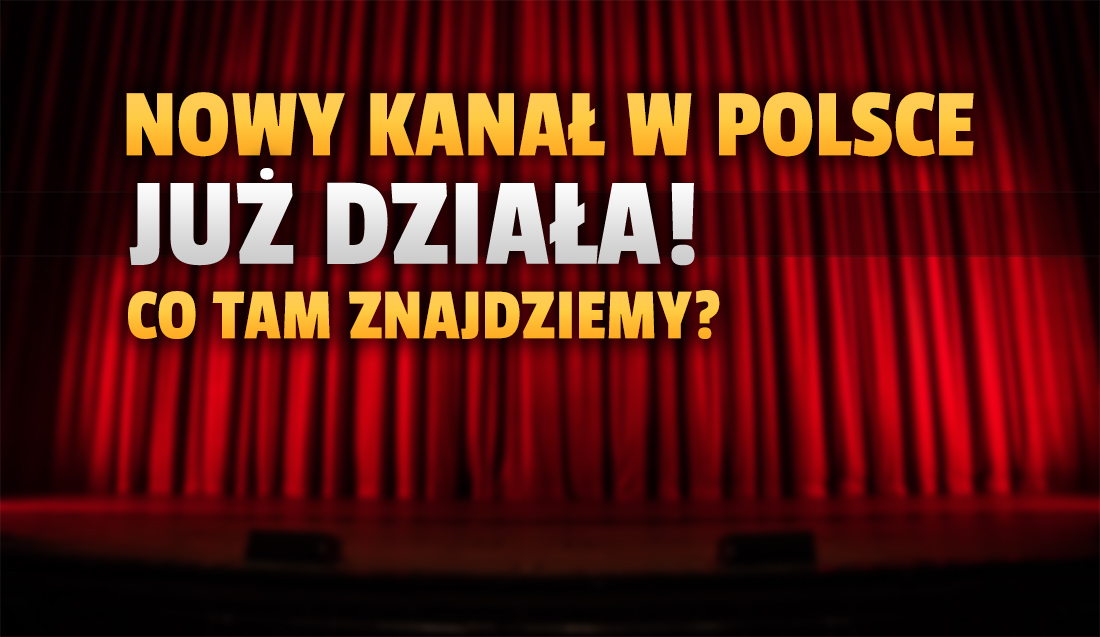Od dziś zupełnie nowy kanał w Polskiej telewizji! Zastąpił stację nadającą w Polsce od 2000 roku