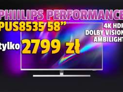 philips performance pus8535 58_ telewizor 4K HDR promocja rtv euro agd sierpień 2021 okładka