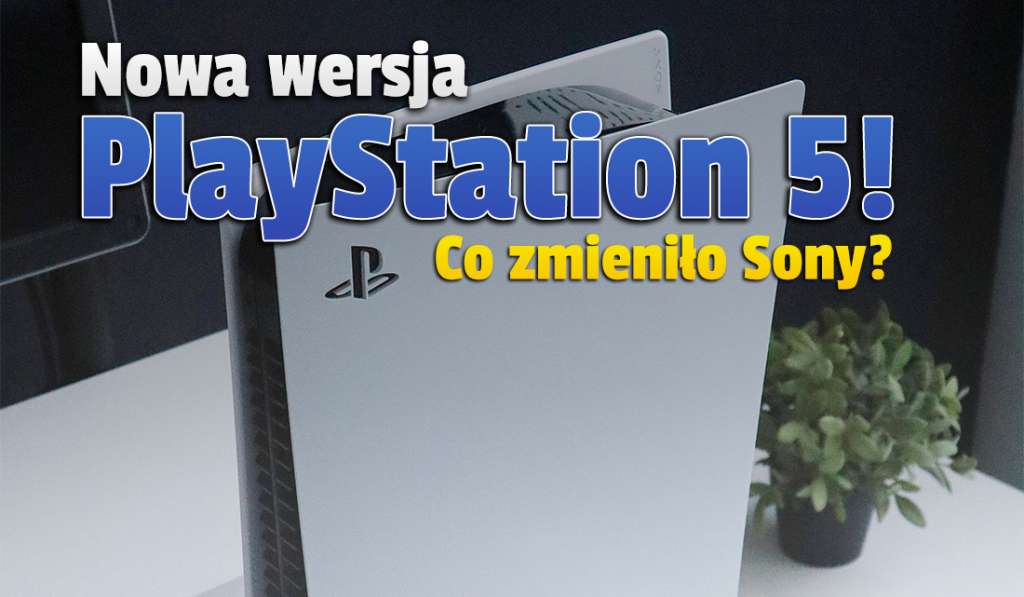 Do sklepów nieoczekiwanie trafił nowy model PlayStation 5 z napędem! Co zmieniło w nim Sony? Czy warto czekaj na dostępność w Polsce?