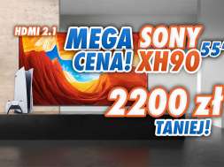 sony xh90 55 cali telewizor media expert promocja sierpien 2021 okładka