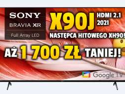 Sony X90J telewizor 2021 promocja 65 cali rtv euro agd wrzesień 2021 okładka
