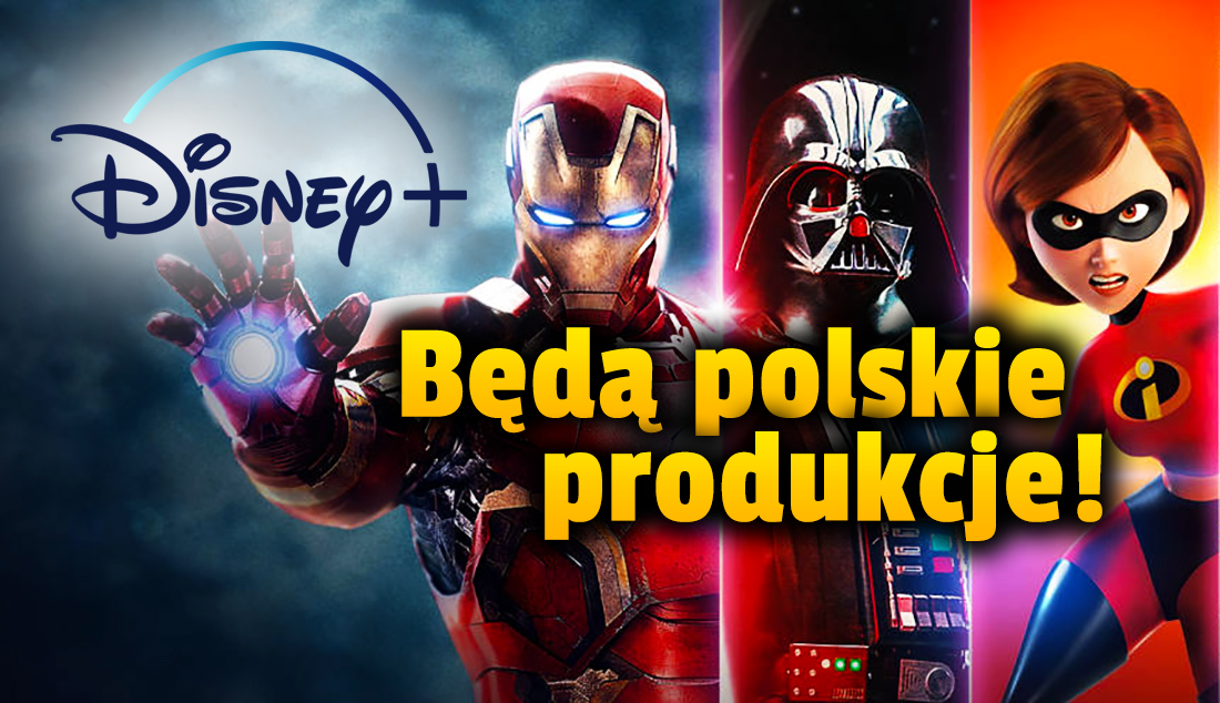 Disney+ będzie kręcił filmy i seriale w Polsce! Przed starem serwisu gigant szuka pracowników. Jakie produkcje mogą się pojawić?