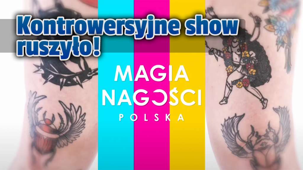 Polska "Magia nagości" wystartowała! Pierwszy odcinek wielkim hitem. Gdzie i kiedy oglądać kontrowersyjny program?