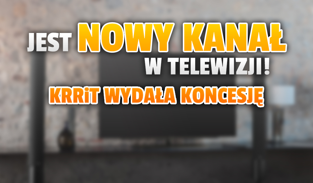 Nowy kanał w polskiej telewizji może nadal nadawać! KRRiT bez problemu przyznało koncesję. Będą kontrowersje? Gdzie oglądać?