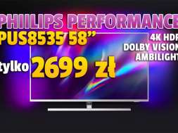 philips-performance-pus8535-58_-telewizor-4K-HDR-promocja-rtv-euro-agd-wrzesień-2021-okładka