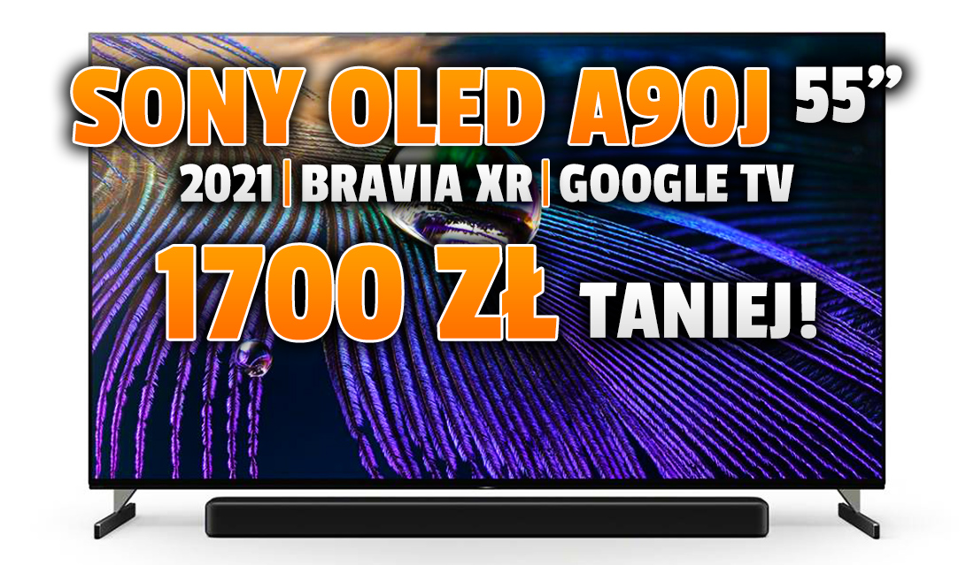 Wyjątkowa promocja i najniższa cena za najnowszy, referencyjny Sony OLED BRAVIA XR A90J z ekranem 55 cali! Ma HDMI 2.1 i system Google TV – gdzie?