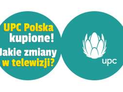 upc polska play telewizja kablowa przejęcie okładka