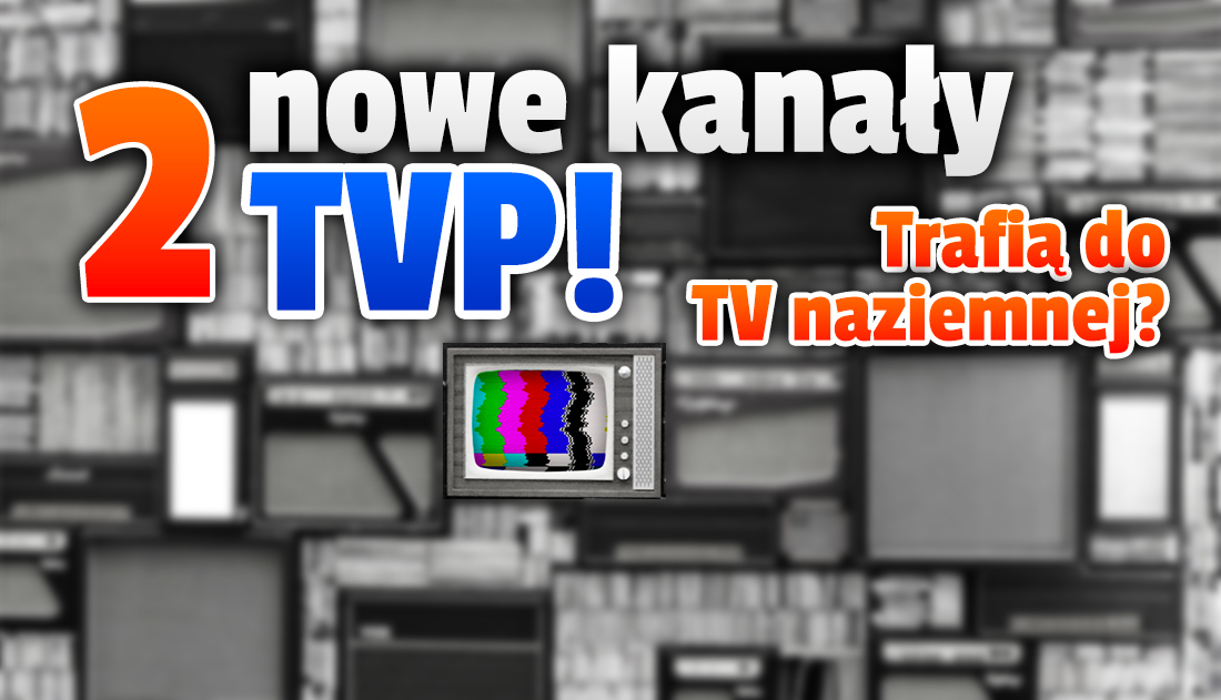 Powstają dwa zupełnie nowe kanały TVP! Ujawniono logotypy. Co będzie w ich programach? Trafią za darmo do telewizji naziemnej?