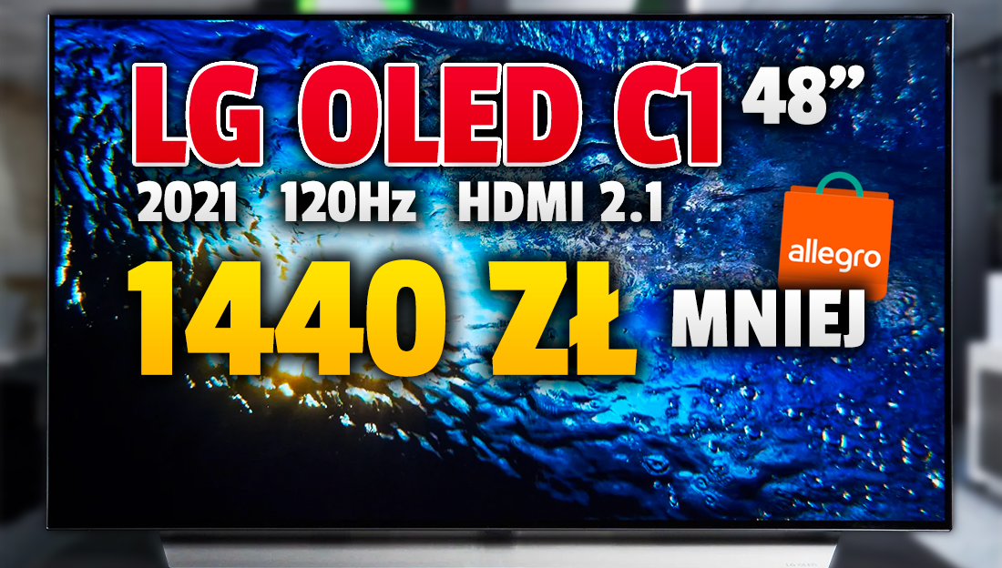 Wyprzedaż LG OLED C1 w oficjalnym sklepie Allegro – idealna czerń, 120Hz matryca, HDMI 2.1 4K 120Hz. Jaka cena?