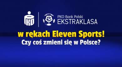 PKO BP Ekstraklasa Eleven Sports OneFootball okładka
