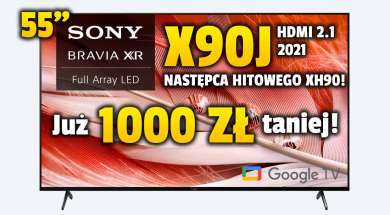 Sony X90J telewizor 55 cali 2021 promocja RTV Euro AGD październik 2021 okładka 2