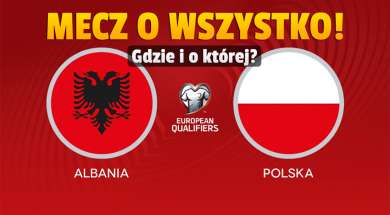 albania polska mecz el. MŚ 2022 okładka
