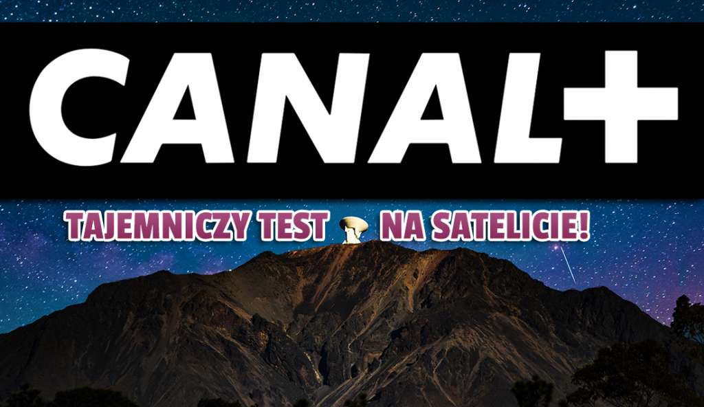 platforma canal+ kanały lista test telewizja satelitarna